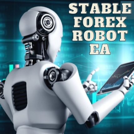 STABLE FOREX ROBOT EA