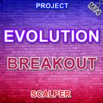 PROJECT EVOLUTION BREAKOUT SCALPER EA Review